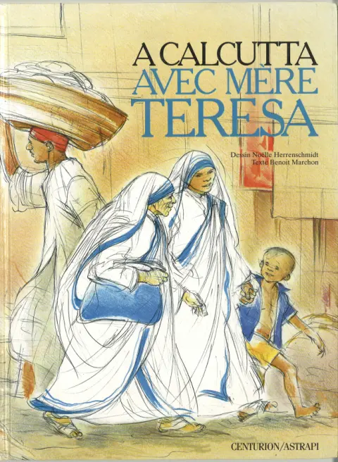 Couverture de l'album Les Chercheurs de Dieu Tome 23 A Calcutta avec Mère Teresa