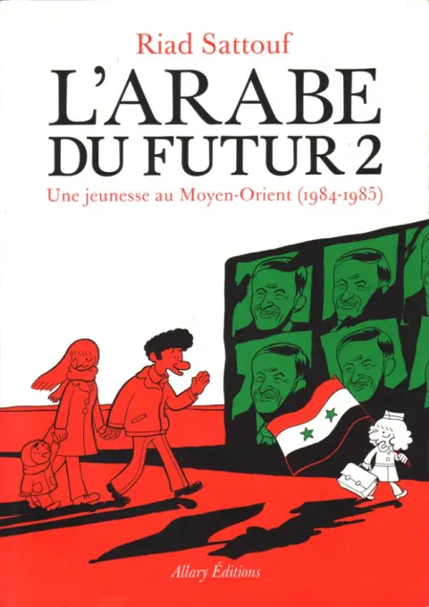 Couverture de l'album L'Arabe du futur Tome 2 Une jeunesse au Moyen-Orient (1984-1985)