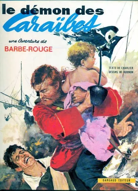 Couverture de l'album Barbe-Rouge Tome 1 Le démon des Caraïbes