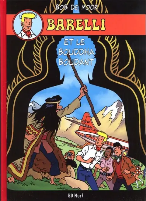 Couverture de l'album Barelli Tome 3 Barelli et le bouddha boudant