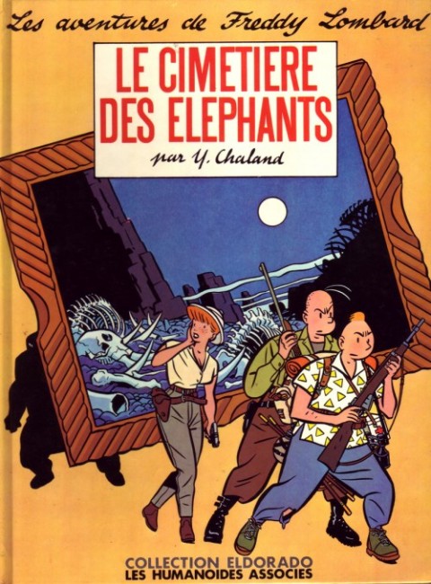 Freddy Lombard Tome 2 Le cimetière des éléphants