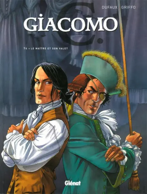 Couverture de l'album Giacomo C. Tome 4 Le maître et son valet