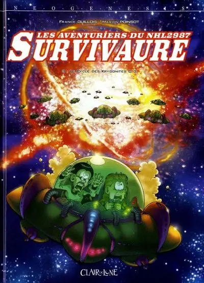 Les Aventuriers du NHL2987 Survivaure Tome 3 Le cycle des Krygonites C.3