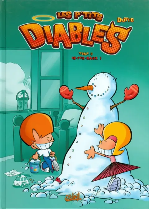 Couverture de l'album Les P'tits diables Tome 3 In-fer-naux !