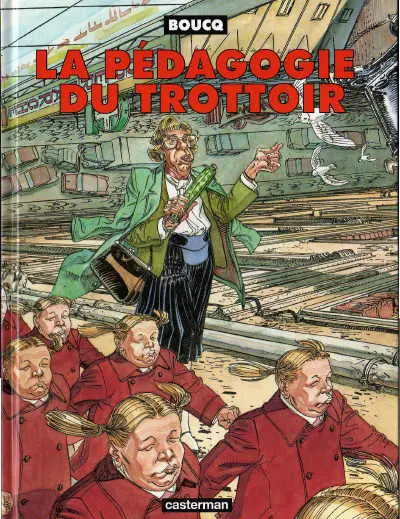 Couverture de l'album La Pédagogie du trottoir