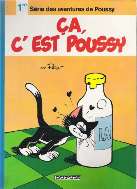 Couverture de l'album Poussy Tome 1 Ca, c'est poussy