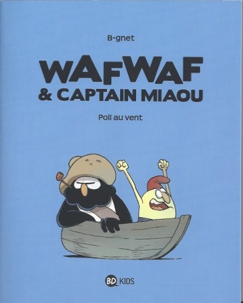 Couverture de l'album Wafwaf & Captain Miaou Tome 1 Poil au vent