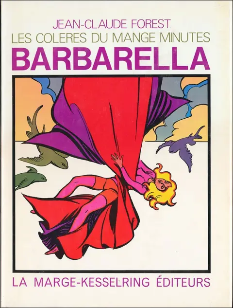 Barbarella Tome 2 Les colères du Mange-Minutes