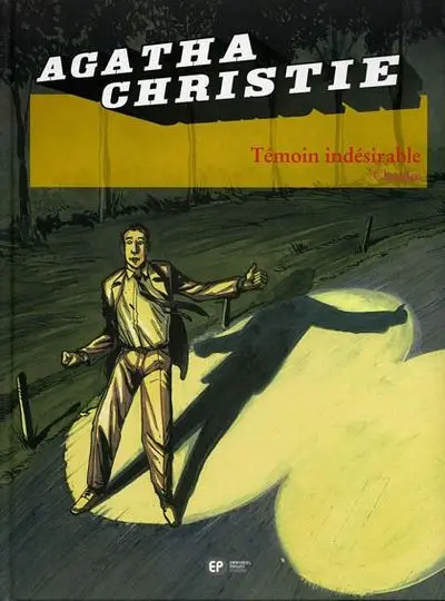 Agatha Christie Tome 14 Témoin indésirable