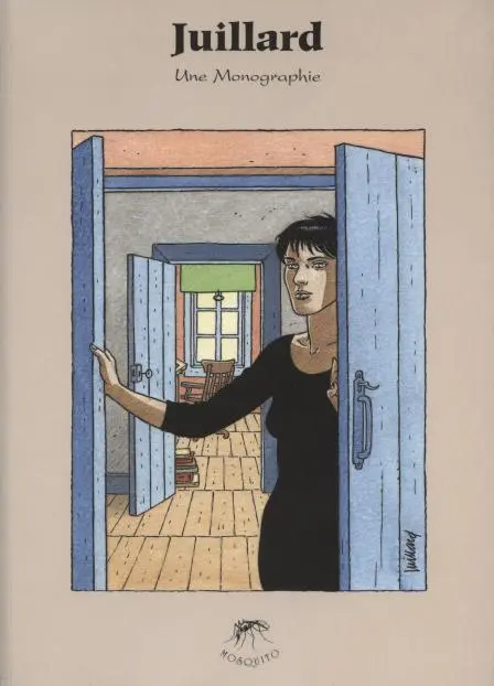 Juillard - Une Monographie