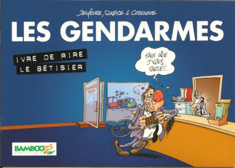 Couverture de l'album Les Gendarmes Ivre de rire - Le bétisier