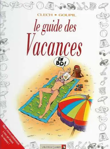 Le Guide Tome 23 Le guide des vacances