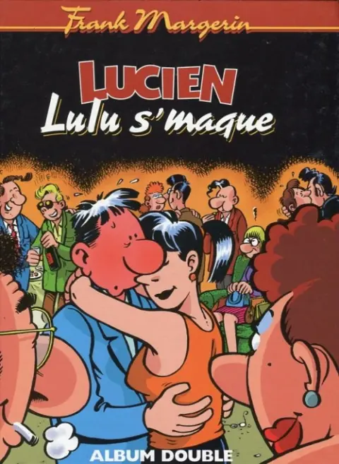 Lucien Tomes 6 et 7 Lulu s'maque / Ricky chez les Ricains