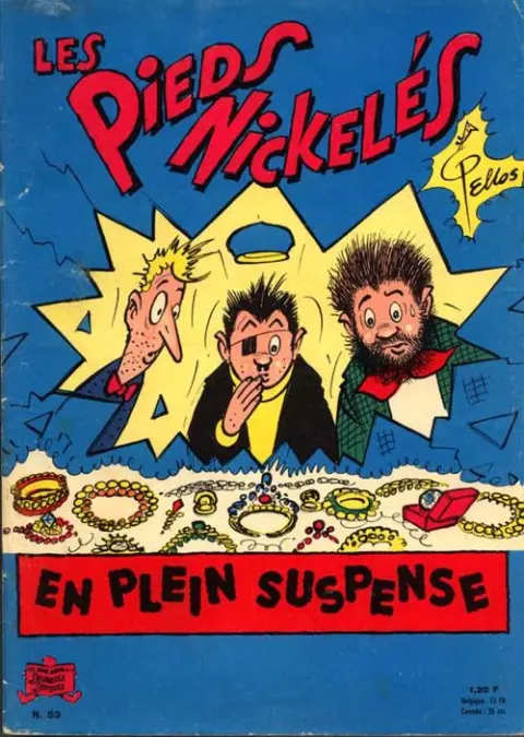Les Pieds Nickelés Tome 53 Les Pieds Nickelés en plein suspense