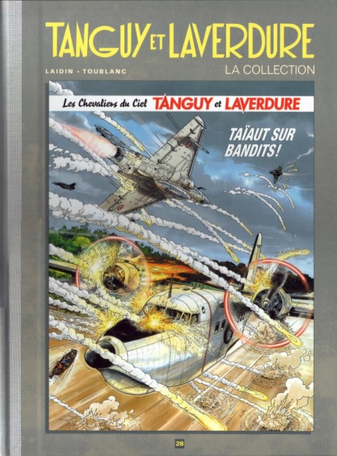 Couverture de l'album Tanguy et Laverdure - La Collection Tome 28 Taïaut sur bandits !