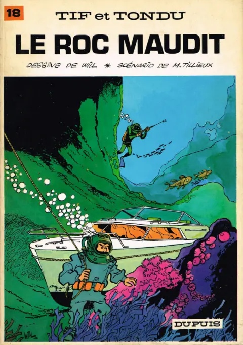 Tif et Tondu Tome 18 Le roc maudit
