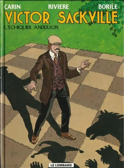 Victor Sackville Tome 17 L'échiquier Anderson