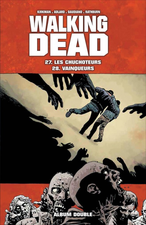 Walking Dead Tomes 27 et 28 Les Chuchoteurs - Vainqueurs