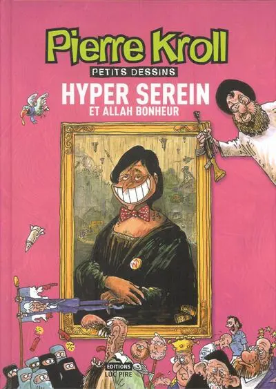 Petits dessins Tome 12 Hyper serein et allah bonheur