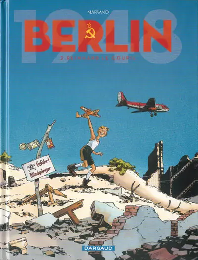 Berlin Tome 2 Reinhard le goupil