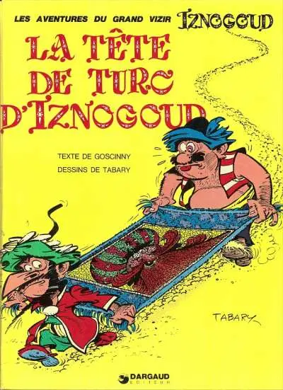 Iznogoud Tome 11 La tête de Turc d'Iznogoud