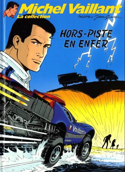 Michel Vaillant La Collection Tome 69 Hors-piste en enfer