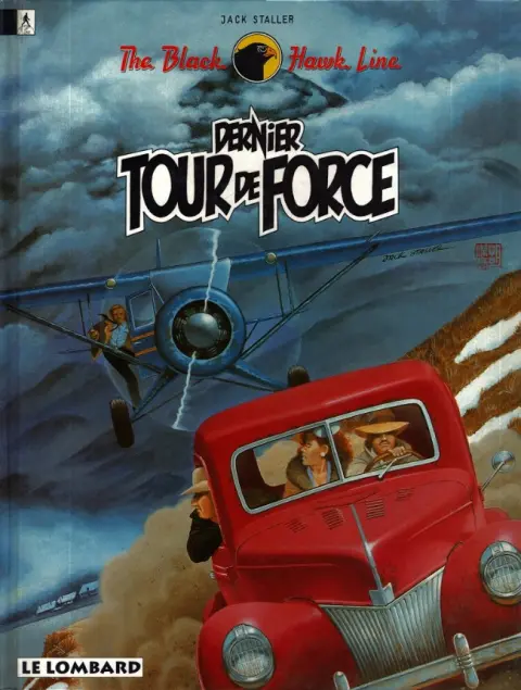 The Black Hawk Line Tome 5 Dernier tour de force