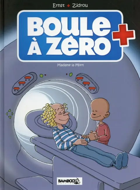 Boule à zéro Tome 4 Madame la Mort