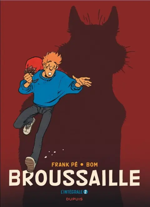 Broussaille L'Intégrale 2