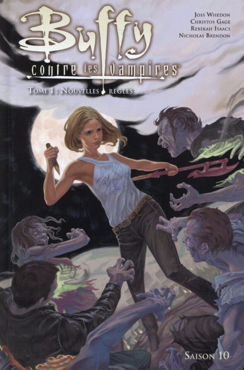 Couverture de l'album Buffy contre les vampires - Saison 10 Tome 1 Nouvelles Règles