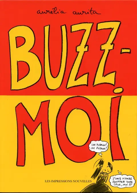 Couverture de l'album Buzz-moi