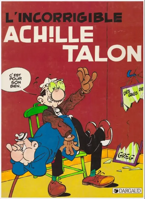 Couverture de l'album Achille Talon Tome 34 L'incorrigible Achille Talon