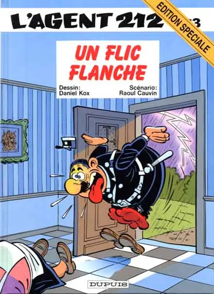 L'Agent 212 Tome 13 Un flic flanche