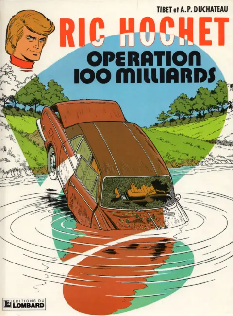 Couverture de l'album Ric Hochet Tome 29 Opération 100 milliards