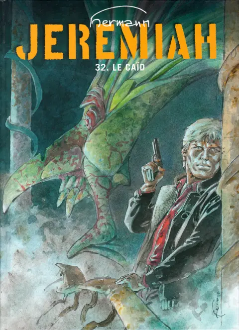 Couverture de l'album Jeremiah Tome 32 Le caïd