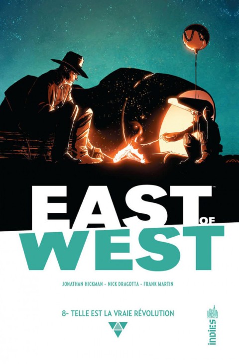 Couverture de l'album East of West 8 Telle est la vraie révolution