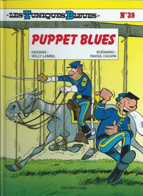 Couverture de l'album Les Tuniques Bleues Tome 39 Puppet Blues