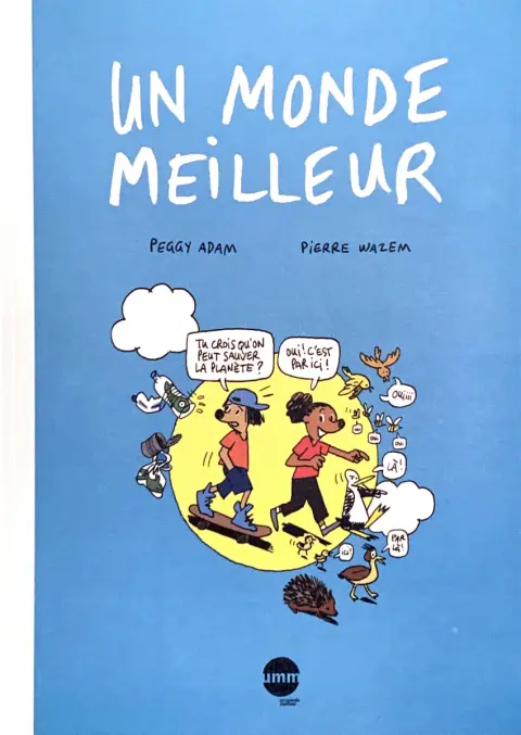 Un monde meilleur