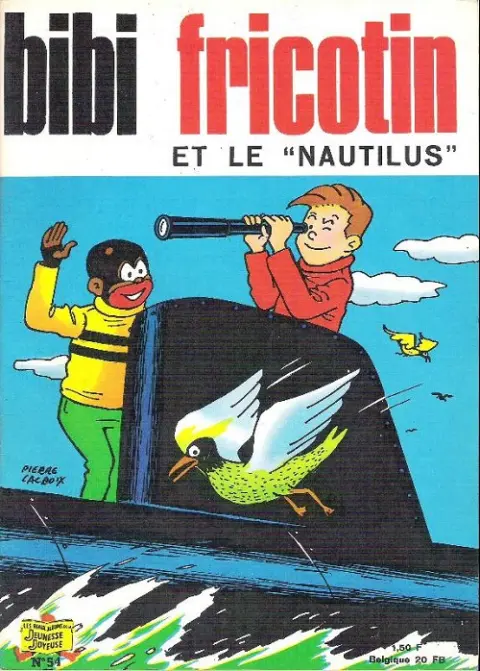 Bibi Fricotin 2e Série - Societé Parisienne d'Edition Tome 54 Bibi Fricotin et le Nautilus