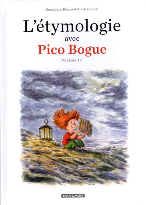 Couverture de l'album Pico Bogue L'étymologie avec Pico Bogue Volume III