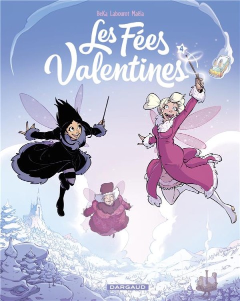 Couverture de l'album Les Fées Valentines Tome 4 La princesse des neiges