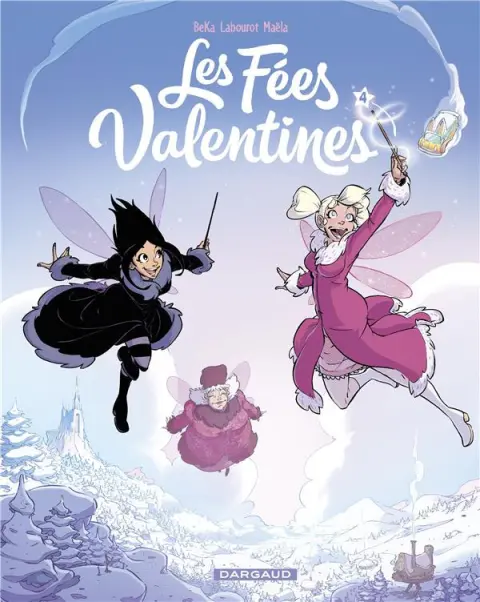 Les Fées Valentines Tome 4 La princesse des neiges