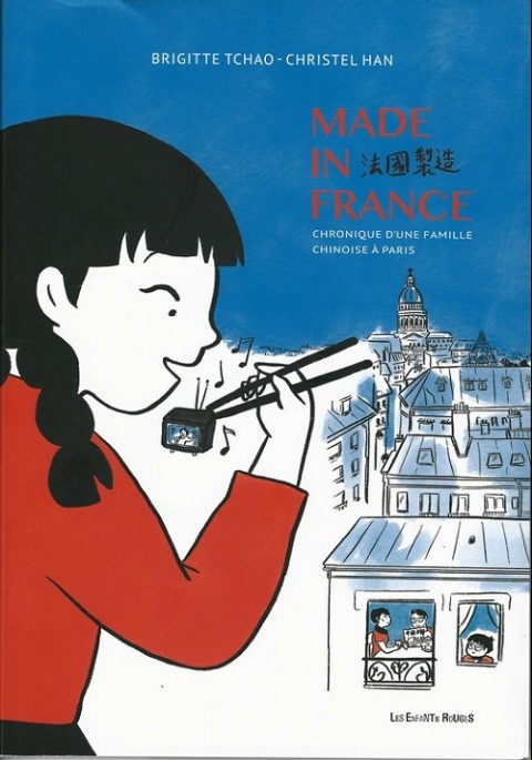 Couverture de l'album Made in France Chronique d'une famille chinoise à Paris