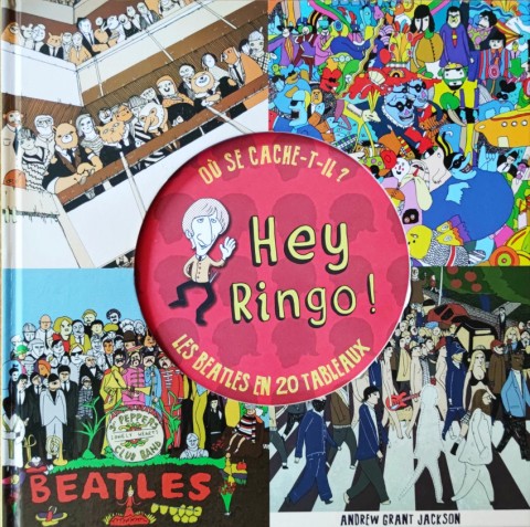 Hey Ringo ! Les Beatles en 20 tableaux