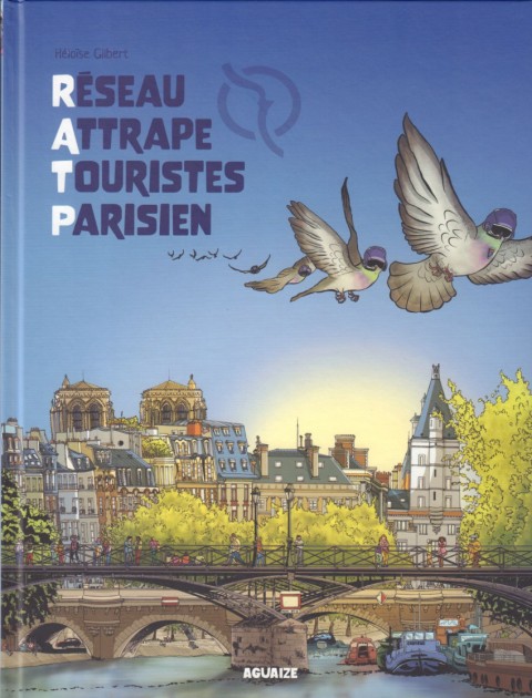Couverture de l'album Réseau Attrape Touristes Parisien
