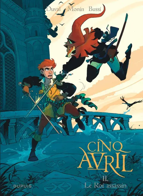 Cinq avril II Le Roi assassin