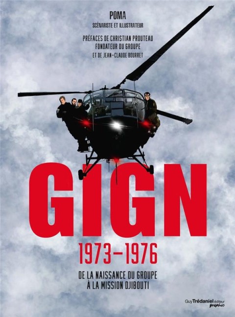 GIGN, 1973-1976 De la naissance du groupe à la mission Djibouti