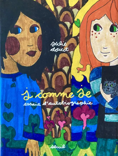 J comme Je essais d'autobiographie