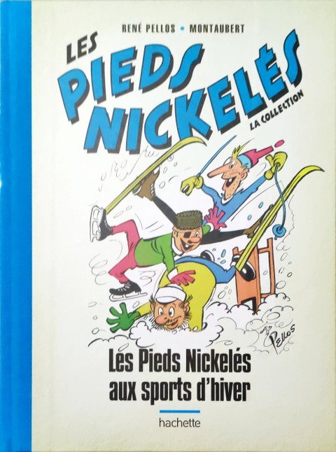 Couverture de l'album Les Pieds Nickelés - La collection Tome 22 Les Pieds Nickelés aux sports d'hiver