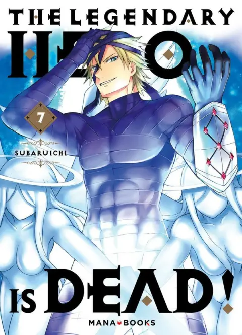 The legendary Hero is Dead ! 7